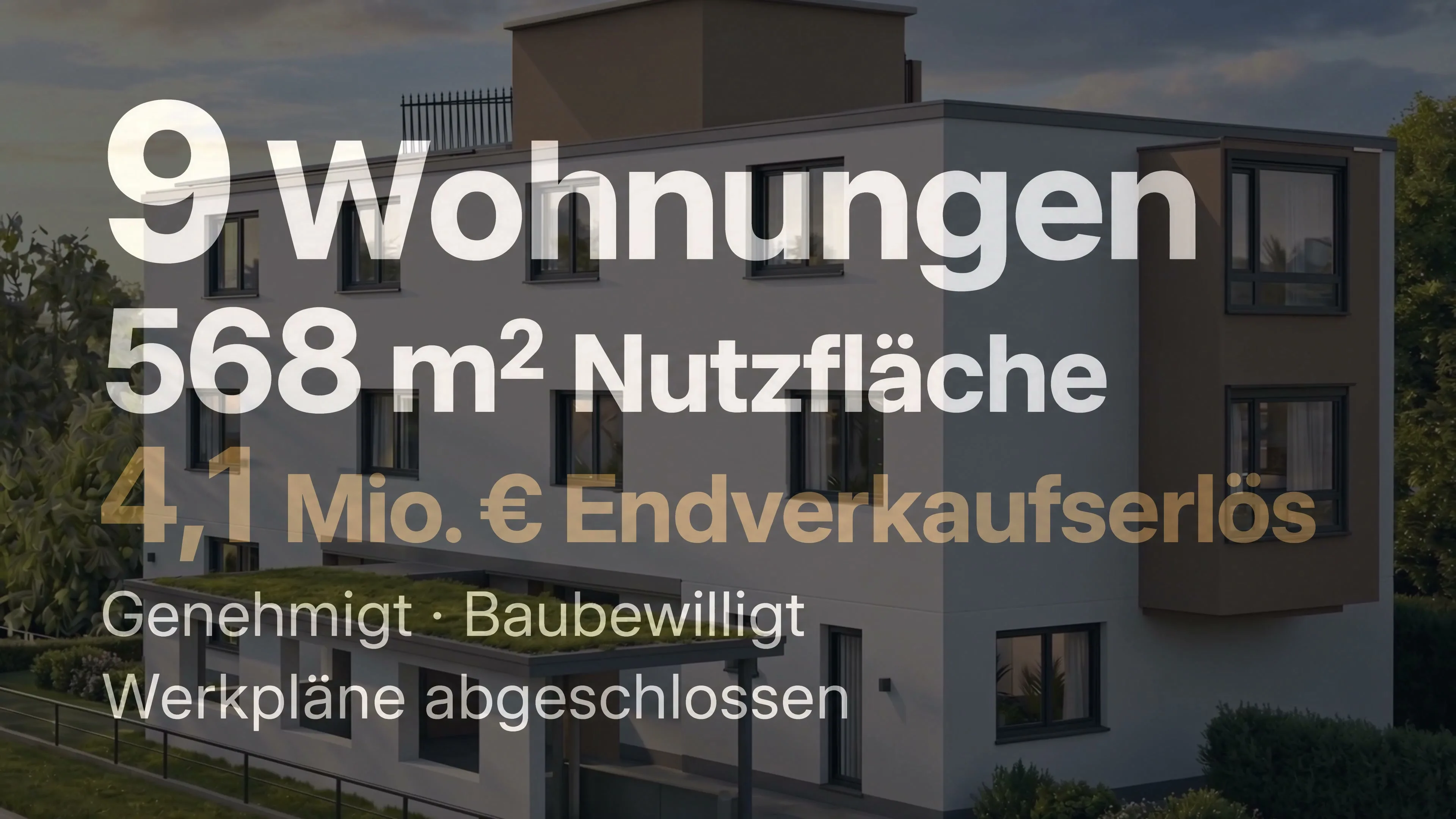 Standbild aus dem Projektfilm: 9 Wohnungen · 568 m² Nutzfläche · 4,1 Mio. € Endverkaufserlös · Genehmigt, baubewilligt, Werkpläne abgeschlossen