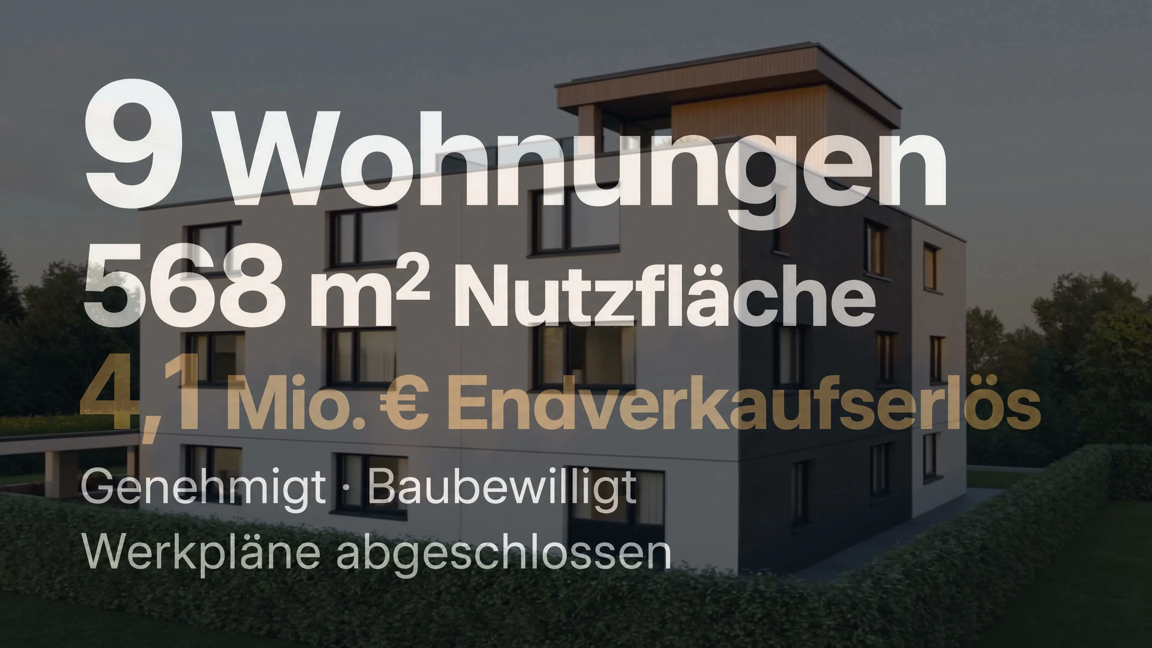Standbild aus dem Projektfilm: 9 Wohnungen · 568 m² Nutzfläche · 4,1 Mio. € Endverkaufserlös · Genehmigt, baubewilligt, Werkpläne abgeschlossen